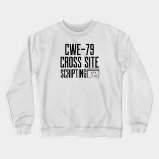 Secure Coding CWE-79 Cross Site Scripting Crewneck Sweatshirt